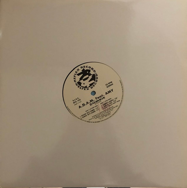 A.D.A.M. Featuring Amy - Zombie | Reflex Records (RFX 192) - main A.D.A.M. Featuring Amy - Zombie | Reflex Records (RFX 192) - main
