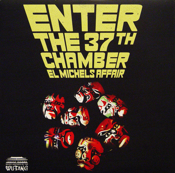 El Michels Affair - Enter The 37th Chamber | Fat Beats (FB 5127-1)