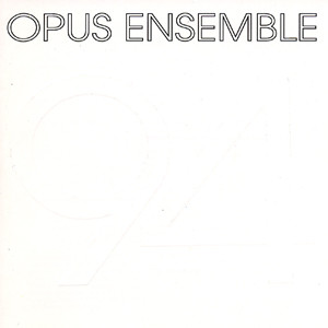 Opus Ensemble - 94 | Numérica (NUM 1015)