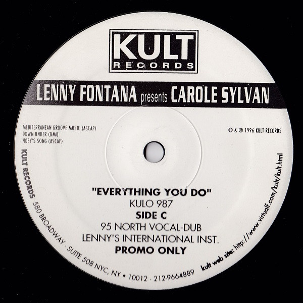 Lenny Fontana Presents Carole Sylvan - Everything You Do | Kult Records (KULO 987)