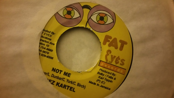 Vybz Kartel , Galaxy P - Not Me / Through The Fire | Fat Eyes Records (none)