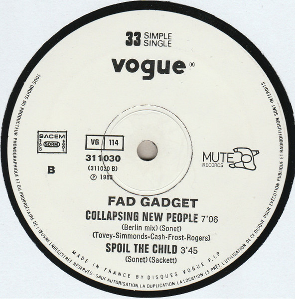 Fad Gadget - Collapsing New People (London Mix / Berlin Mix) | Mute (311030) - 3 Fad Gadget - Collapsing New People (London Mix / Berlin Mix) | Mute (311030) - 3