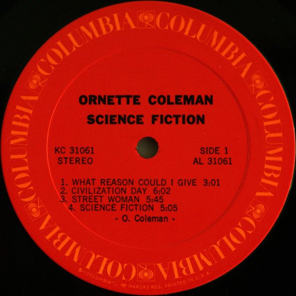 Ornette Coleman - Science Fiction | Columbia (KC 31061) - 3 Ornette Coleman - Science Fiction | Columbia (KC 31061) - 3