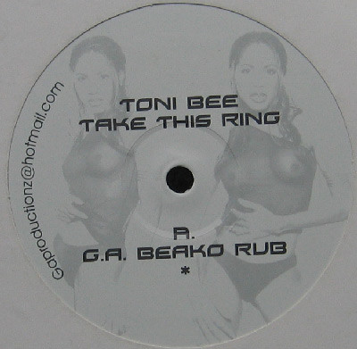 Toni Bee - Take This Ring | Not On Label (TB001) - main