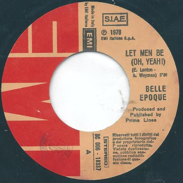 Belle Epoque - Let Men Be (Oh, Yeah!) / Sorry | EMI (3C 006-18337) - 3