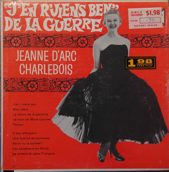 Jeanne D'Arc Charlebois - "J'en R'viens Ben" De La Guerre | Carnaval (C-414)