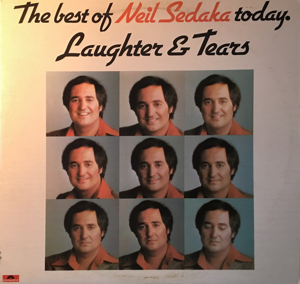 Neil Sedaka - Laughter And Tears: The Best Of Neil Sedaka Today | Polydor (2383 399)