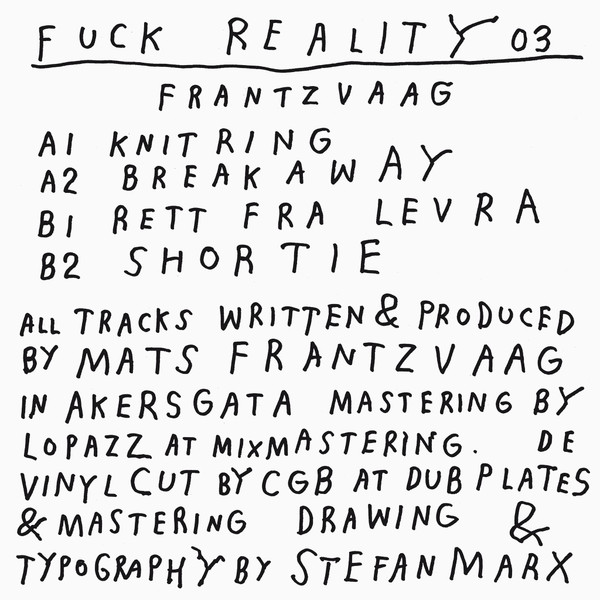 Frantzvaag - Fuck Reality 03 | Fuck Reality (fuck reality 03)