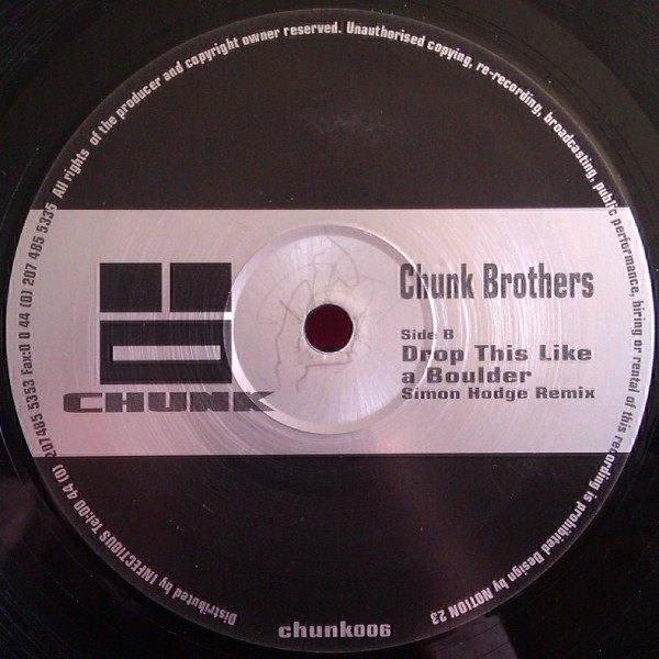 The Chunk Brothers - Drop This Like A Boulder | Chunk (chunk006) - 2