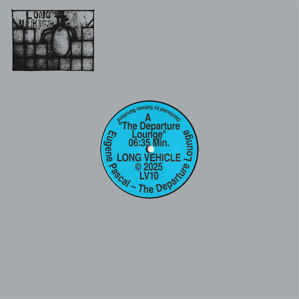 Eugene Pascal - The Departure Lounge | Long Vehicle (LV10) - main Eugene Pascal - The Departure Lounge | Long Vehicle (LV10) - main