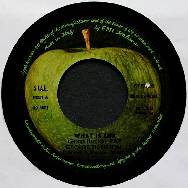 George Harrison - What Is Life / Apple Scruffs | Apple Records (3C 006 - 04751) - 3