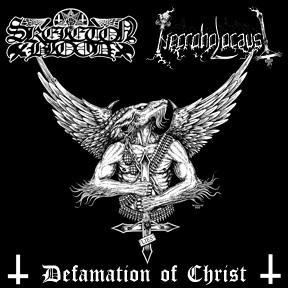 Skeleton Blood / Necroholocaust - Defamation Of Christ | Kiss Of Shame Records (Maleficium 05) - main
