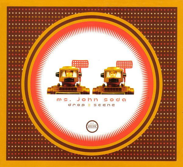 Ms. John Soda - Drop = Scene | Morr Music (029 MM)