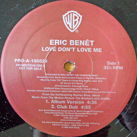 Eric Benét - Love Don't Love Me | Warner Bros. Records (PRO-A-100524) - 2 Eric Benét - Love Don't Love Me | Warner Bros. Records (PRO-A-100524) - 2