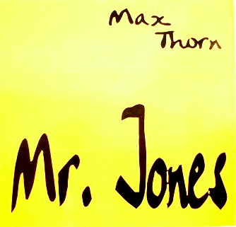 Max Thorn - Mr. Jones | Remix Records (RMX 12727)