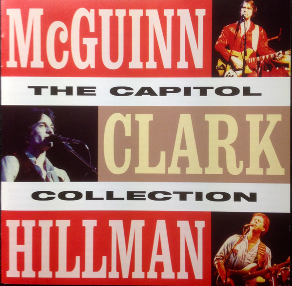 McGuinn, Clark & Hillman - The Capitol Collection CD | Acadia (ACAD 8186) - main