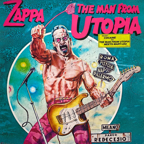 Frank Zappa - The Man From Utopia | CBS (CBS 25251)