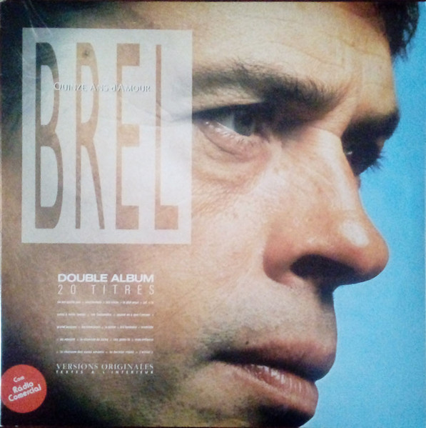 Jacques Brel - Quinze Ans D'Amour | Barclay (816 833-1) - main