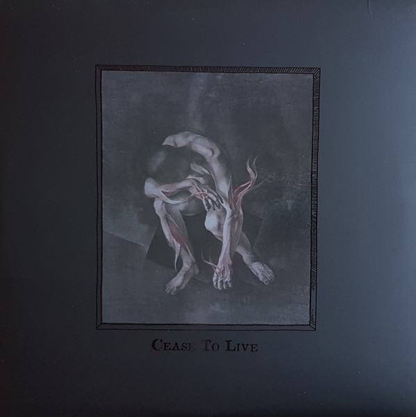 Cease To Live