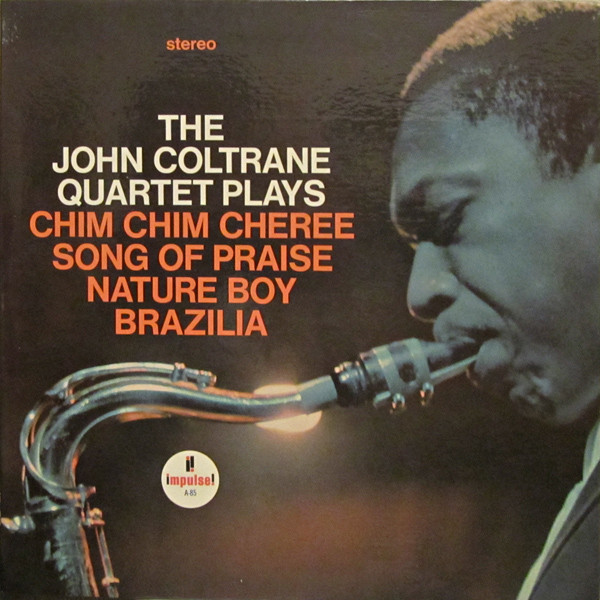 The John Coltrane Quartet - The John Coltrane Quartet Plays | Impulse! (AS-85)