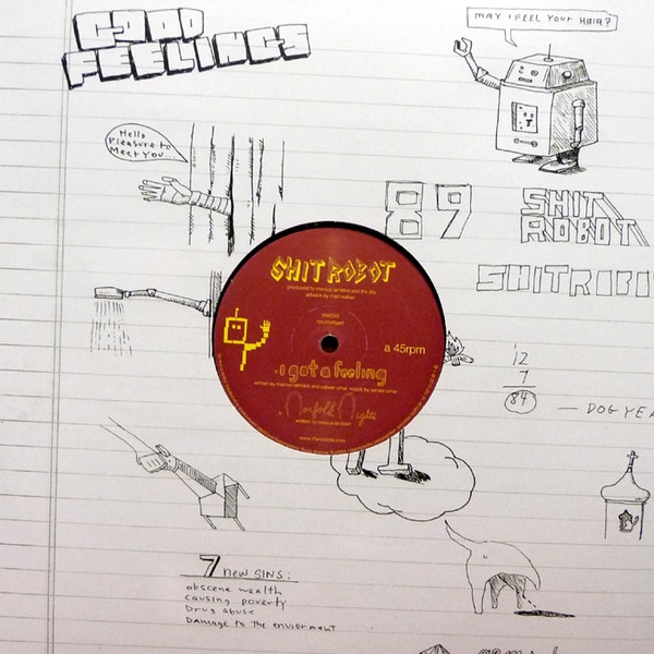 Shit Robot - I Got A Feeling | DFA (dfa2245) - 2 Shit Robot - I Got A Feeling | DFA (dfa2245) - 2