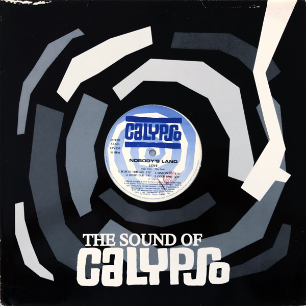 Nobody's Land - Love | Calypso Records (CPS 058) - 3 Nobody's Land - Love | Calypso Records (CPS 058) - 3