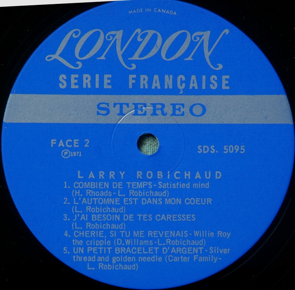 Larry Robichaud - Larry Robichaud | London Records (SDS 5095) - 4 Larry Robichaud - Larry Robichaud | London Records (SDS 5095) - 4