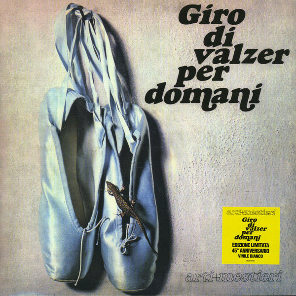 Arti & Mestieri - Giro Di Valzer Per Domani | Sony Music (19439770451)