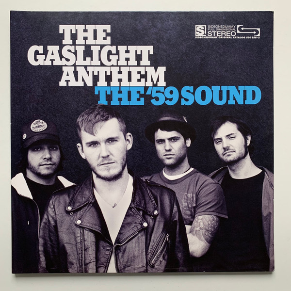 The Gaslight Anthem - The '59 Sound | SideOneDummy Records (SD1358) - 2