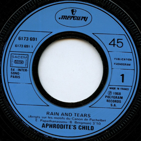 Aphrodite's Child - Rain And Tears / I Want To Live | Mercury (6173 691) - 3