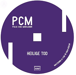 Pulse Code Modulation - Heilige Tod | Pong Music (PONG MUSIC 006) - 2 Pulse Code Modulation - Heilige Tod | Pong Music (PONG MUSIC 006) - 2