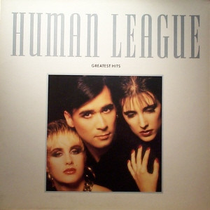 The Human League - Greatest Hits | Virgin (605491) - main