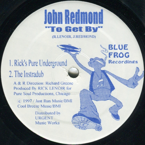 John Redmond - Don't Give Up / To Get By | Blue Frog Records (BF-9703) - main John Redmond - Don't Give Up / To Get By | Blue Frog Records (BF-9703) - main