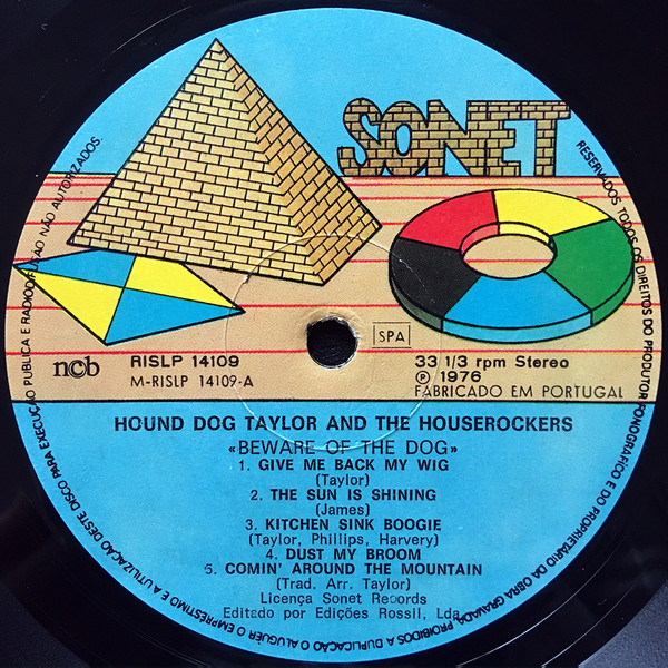 Hound Dog Taylor & The House Rockers - Beware Of The Dog! | Sonet (RISLP 14109)