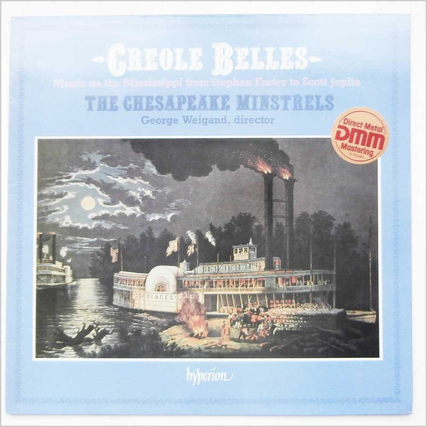 The Chesapeake Minstrels , George Weigand - Creole Belles | Hyperion (A66069) - main