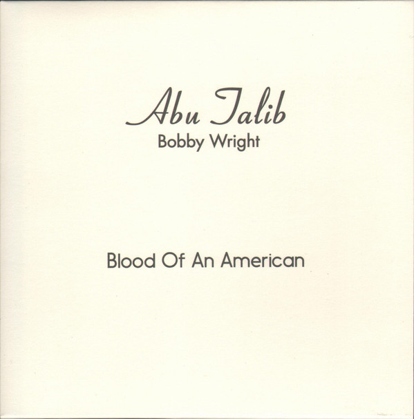 Bobby Wright - Blood Of An American | Melodies International (MEL009) - main