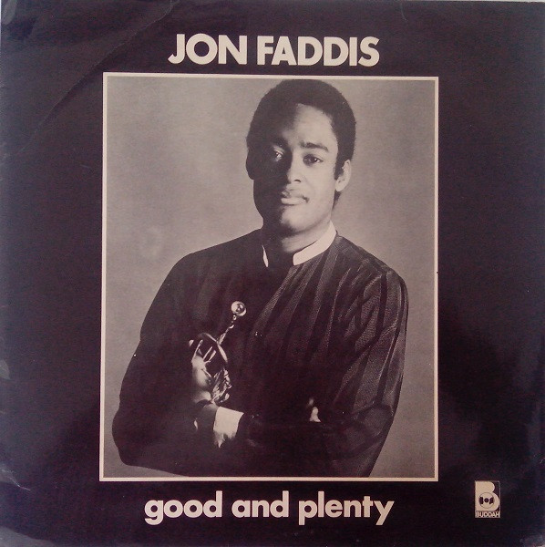 Jon Faddis - Good And Plenty | Buddah Records (BDS 5727 NP)