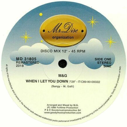 M & G - When I Let You Down | Mr. Disc Organization (MD 31805)