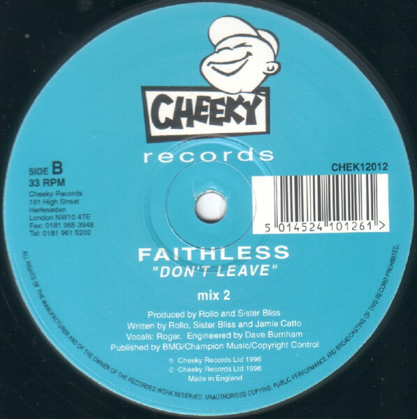 Faithless - Don't Leave | Cheeky Records (CHEK 12.012) - 4 Faithless - Don't Leave | Cheeky Records (CHEK 12.012) - 4