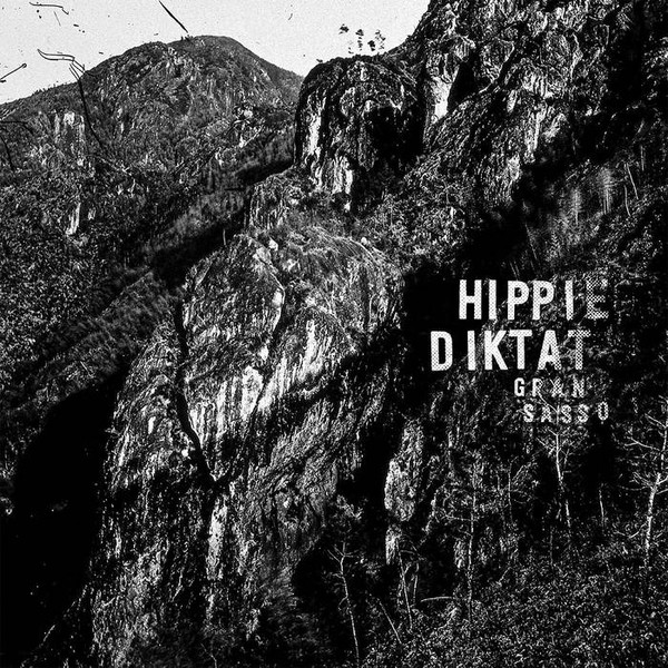Hippie Diktat - Gran Sasso | Coax Records (COAX033HIP2)