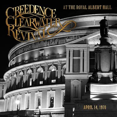 Creedence Clearwater Revival - At The Royal Albert Hall (April 14, 1970) | Fantasy (CCR-4) - main