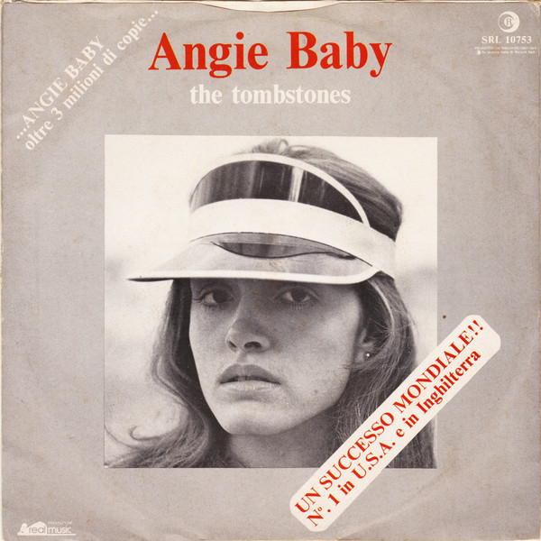I Tombstones - Angie Baby | Ricordi (SRL 10753) - 2