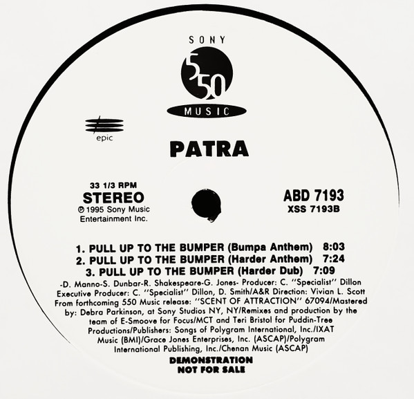 Patra - Pull Up To The Bumper | 550 Music (ABD 7193) - 2