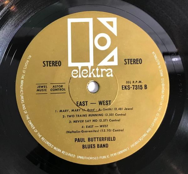 The Paul Butterfield Blues Band - East-West | Elektra (EKS-7315) - 4 The Paul Butterfield Blues Band - East-West | Elektra (EKS-7315) - 4