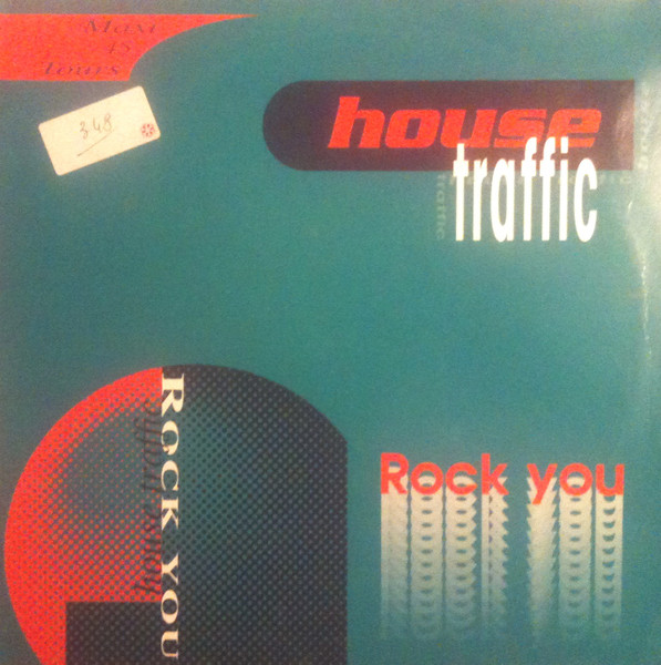 House Traffic - Rock You | Panic Records (859 093-1)
