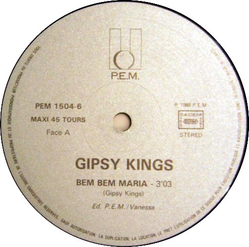 Gipsy Kings - Bem Bem Maria | P.E.M. (PEM 1504-6) - 3
