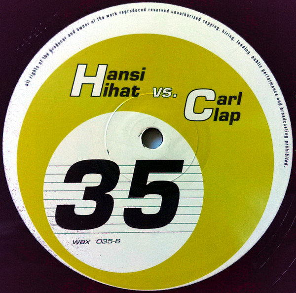 Hansi Hihat vs. Carl Clap - Helicopter Race | Phuture Wax (wax 035-6) - 2