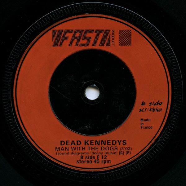 Dead Kennedys - California Über Alles | Fast Product (FAST 12) - 3 Dead Kennedys - California Über Alles | Fast Product (FAST 12) - 3