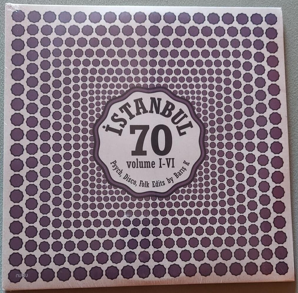 Various - İstanbul 70: Psych, Disco, Folk Edits By Barış K - Volume I-VI | Nublu Records (NUB050)