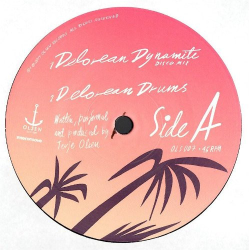 Todd Terje - Delorean Dynamite | Olsen (OLS007) - 3 Todd Terje - Delorean Dynamite | Olsen (OLS007) - 3